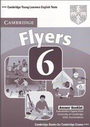 Cambridge english tests, Flyers 6, Answer Booklet, 2009