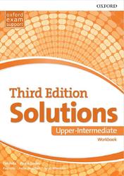 Solutions Third Edition, Upper-Intermediate, Workbook, Falla T., Davies P., Kelly P., 2017