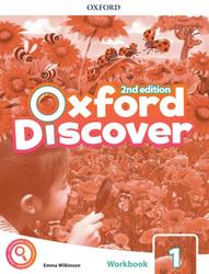 Oxford Discover 1, Workbook, Wilkinson E., 2019