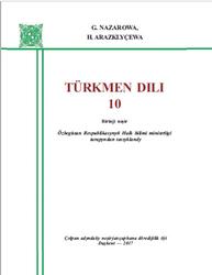 Türkmen dili, 10 synp, Nazarowa G., Arazkeewa N., 2017