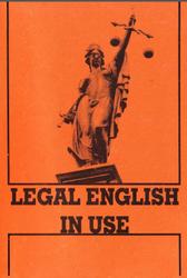Legal English In Use, Новоселова T.Н., 2009
