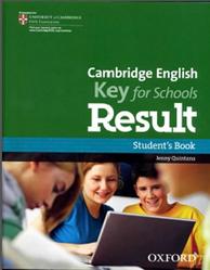 Key for Schools Result, Student's Book, Quintana J., 2013