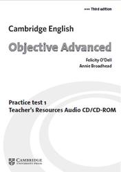 Objective Advanced, Practice Test 1, O'Dell F., Broadhead A., 2012