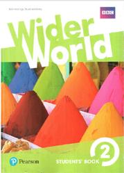 Wider World 2, Students' Book, Hastings B., McKinlay S., 2017