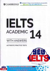 IELTS Academic 14, Authentic practice tests, 2019
