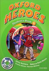 Oxford Heroes 1, Student's book, Quintana J., Robb Benne R.