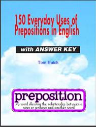 150 everyday uses of prepositions in english, Hutch T., 2015