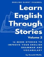 Learn English Through Stories, Volume 2, Wells D., 2021