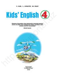Kids’ English, 4 klas, Xan S., Jurayev L., Ogay M., 2020