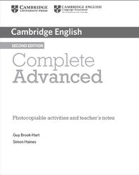 Complete Advanced, Photocopiable activities and teacher’s notes, Brook-Hart G., Haines S., 2014