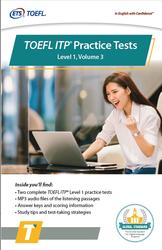 TOEFL ITP, Practice Tests, Level 1, Volume 3, 2020