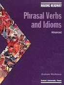 Phrasal verbs and idioms, advanced, Workman G.