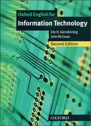 Oxford English for Information Technology, GIendinning E.H., McEwan J.