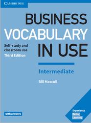 Business Vocabulary in Use, Intermediate, With Answers, Third Edition, Mascull B., 2017