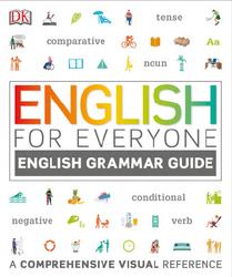 English For Everyone, English Grammar Guide, Hall D., 2016