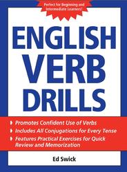 English Verb Drills, Swick E., 2009