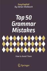 Top 50 Grammar Mistakes, Wallwork A., 2018