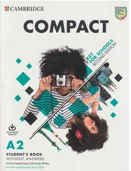 Compact, Key for Schools, Students Book without answers, A2, Heyderman E., White S., 2019