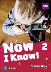 Now I Know 2, Student Book, Perrett J., 2018