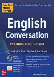 Practice Makes Perfect, English Conversation, Yates J., 2020