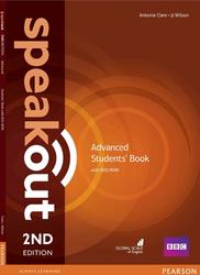 Speakout Second Edition, Advanced, Students Book, Clare A., Wilson JJ., 2016