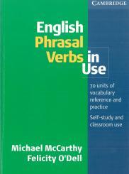 English Phrasal Verbs In Use - McCarthy M., O'Dell F.