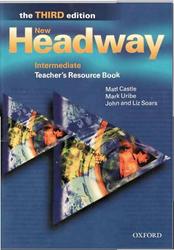 New Headway. Intermediate. Teacher's Resource Book. John and Liz Soars. 1996