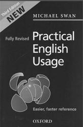 Practical English Usage, Michael Swan, 2005 