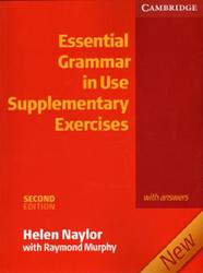 Essential Grammar in Use, Supplementary Exercises, 2 edition, Helen Naylor, Raymond Murphy, 2007