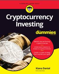 Cryptocurrency Investing For Dummies, Danial K., 2019 Cryptocurrency Investing For Dummies, Danial K., 2019
