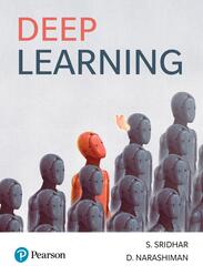 Deep Learning, Sridhar S., Narashiman D.