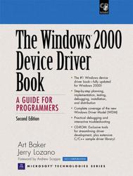 The Windows 2000 Device Driver Book, A Guide for Programmers, Second Edition, Art Baker, Jerry Lozano, 2000