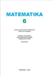 Matematika, 6 klas, Ismailov Sh., Aroyev D., 2022