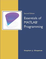 Essentials of MATLAB Programming, Chapman S.J., 2009 Essentials of MATLAB Programming, Chapman S.J., 2009