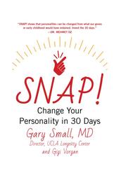 Snap, Change Your Personality in 30 Days, Small G., Vorgan G., 2018