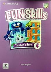 Fun Skills 4, Teachers Book, Boylan J., 2020