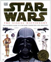 Star Wars, The Visual Dictionary, Original Trilogy, Reynolds D.W., 1998